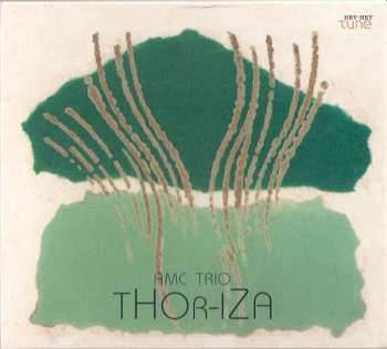 Album AMC Trio: Thor-Iza