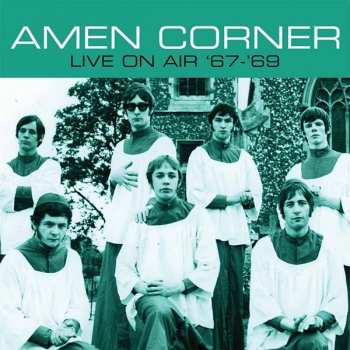 CD Amen Corner: Live On Air '67 - '69