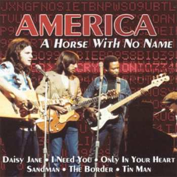 CD America: A Horse With No Name