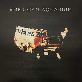 LP American Aquarium: Wolves