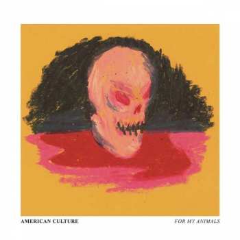 Album American Culture: For My Animals