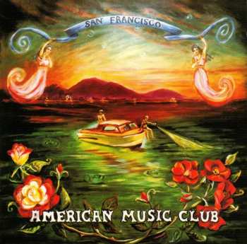 Album American Music Club: San Francisco