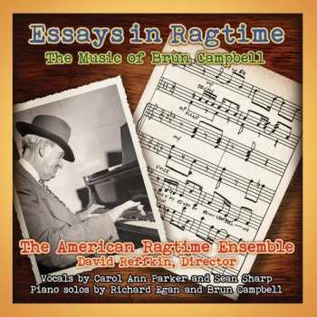 Album American Ragtime Ensemble: Essays In Ragtime: The Music Of Brun Campbell