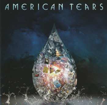 CD American Tears: Hard Core