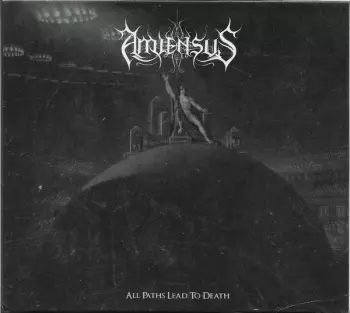 All Paths Lead To Death