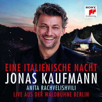 CD Amilcare Ponchielli: Jonas Kaufmann – Eine Italienische Nacht