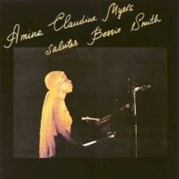 Album Amina Claudine Myers: Salutes Bessie Smith