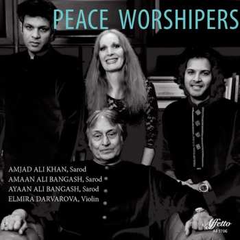 Album Amjad Ali Khan: Peace Worshipers