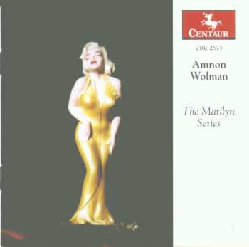 CD Amnon Wolman: The Marilyn Series