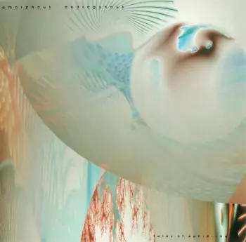Amorphous Androgynous: Tales Of Ephidrina