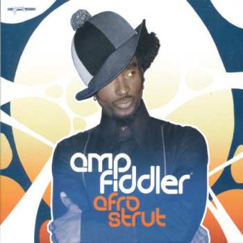 Album Amp Fiddler: Afro Strut