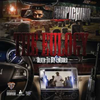 Album Ampichino: The Eulogy: Death To My Enemies