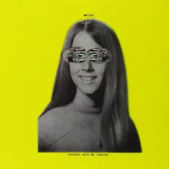 Amplifier: Trippin' With Dr. Faustus