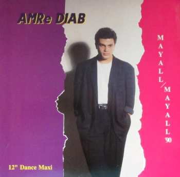 Album Amr Diab: Mayall-Mayall '90