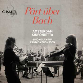 Album Johann Sebastian Bach: Pärt Über Bach