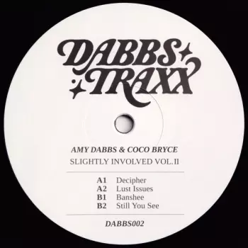 Amy Dabbs: Slightly Involved Vol. II
