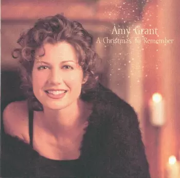 Amy Grant: A Christmas To Remember