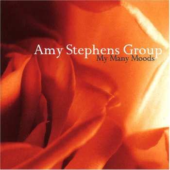 Album Amy Stephens Group: My Many Moods