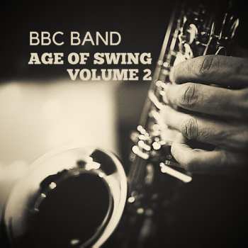 CD Amy Winehouse: Bbc Band - Age Of Swing Vol. 2