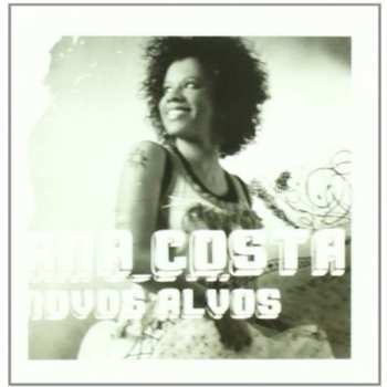 CD Ana Costa: Novos Alvos