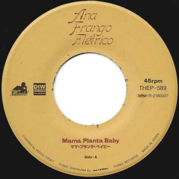 SP Ana Frango Eletrico: Mama Planta Baby / Mulher Homem Bicho LTD