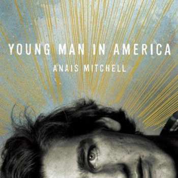 CD Anaïs Mitchell: Young Man In America