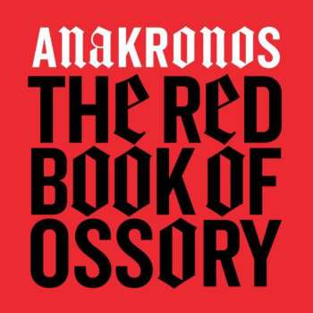 CD Anakronos: The Red Book Of Ossory
