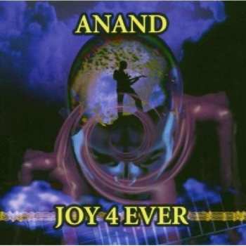CD Anand: Joy 4 Ever