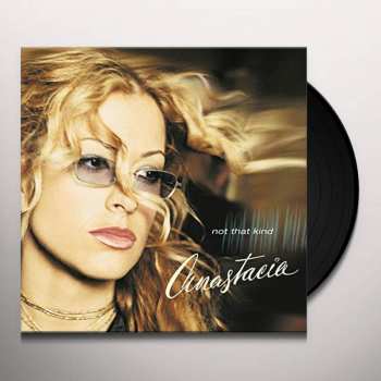 LP Anastacia: Not That Kind LTD