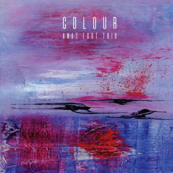 Album Anat Fort Trio: Colour