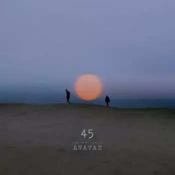 Anavae: 45