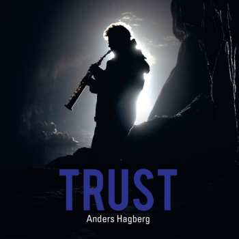 Album Anders Hagberg: Trust