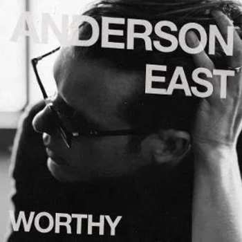 Album Anderson East: Worthy