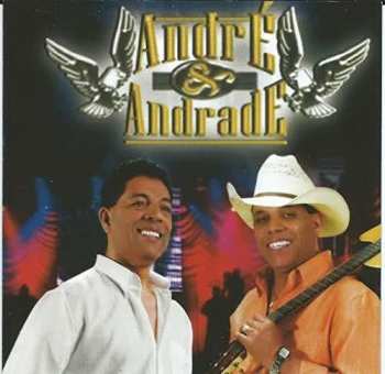 Album Andre & Andrade: Ta Na Cara