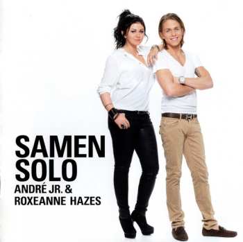 2CD André Hazes Jr.: Samen Solo