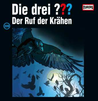 2LP André Minninger: Die Drei ??? 228 - Der Ruf Der Krähen