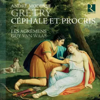 Andre Modeste Gretry: Cephale Et Procris