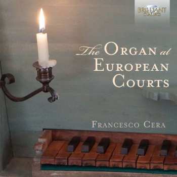 CD Andrea Antico: The Organ At European Courts