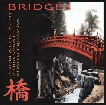 Album Akira Sakata: Bridges