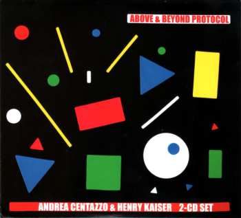 Album Andrea Centazzo: Above & Beyond Protocol
