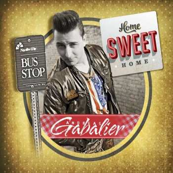 CD Andreas Gabalier: Home Sweet Home