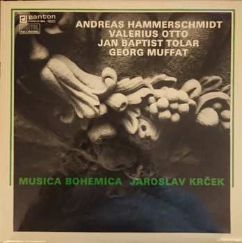 Album Musica Bohemica: Andreas Hammerschmidt • Valerius Otto • Jan Baptist Tolar • Georg Muffat