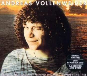 CD Andreas Vollenweider: Behind The Gardens - Behind The Wall - Under The Tree DIGI