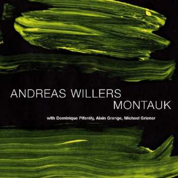 CD Andreas Willers: Montauk
