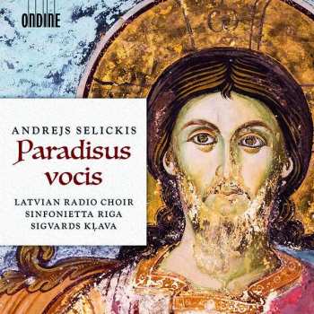 CD Latvian Radio Choir: Paradisus Vocis