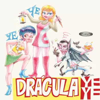 Drácula Ye-Yé/Caperucita Ye-Yé