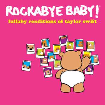 CD Andrew Bissell: Rockabye Baby! Lullaby Renditions Of Taylor Swift