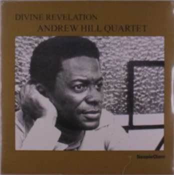 LP Andrew Hill Quartet: Divine Revelation
