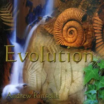 Andrew Kinsella: Evolution