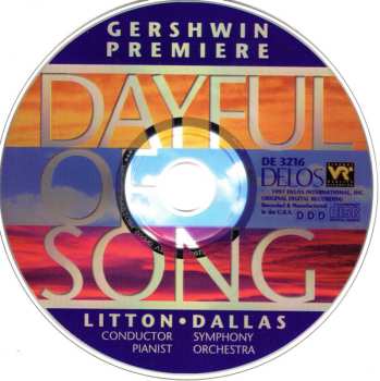 CD Dallas Symphony Orchestra: Gershwin Premiere - Dayful Of Song